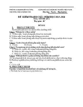 Đề kiểm tra học kì 1 năm học 2015-2016 môn Mĩ thuật 6 thời gian 45 phút